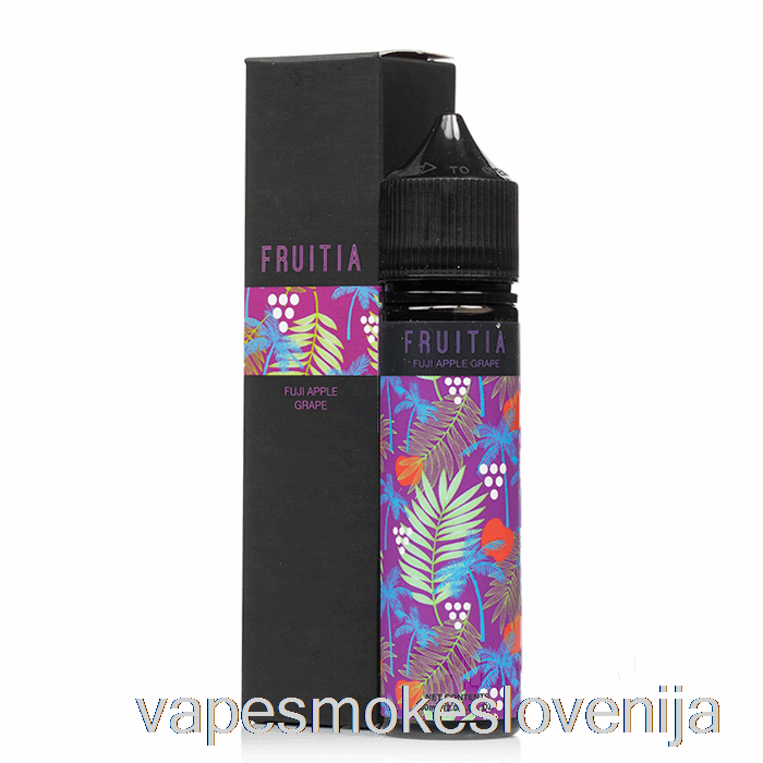 Vape Slovenija Fuji Jabolko Grozdje - Fruitia - 60ml 3mg